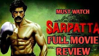 sarpatta parambrayi movie reveiw sarpatta parambrai full movie arya [upl. by Onurb948]