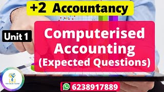 പ്രധാനപെട്ട ചോദ്യങ്ങൾComputerised accountingPlus TwoFocus Area 2022 [upl. by Weidner]