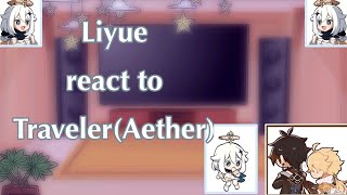 LiyueLumine amp Childe react to TravelerAether  Genshin Impact  GC  12  Reloadrepost [upl. by Jacobo]