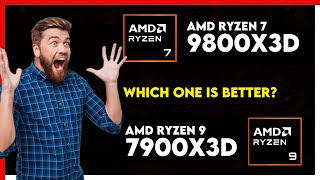 AMD Ryzen 7 9800X3D vs AMD Ryzen 9 7900X3D Comparison [upl. by Birch]