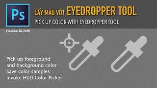 Thủ thuật với EYEDROPPER TOOL trong PHOTOSHOP [upl. by Krm133]