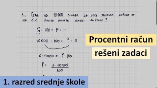 Procentni račun rešeni zadaci  matematika za 1 razred srednje škole [upl. by Anyer]