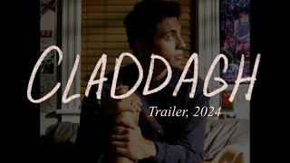 CLADDAGH Trailer 2024 [upl. by Nerha]