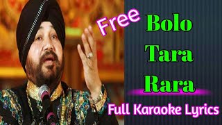 Bolo Tara Rara Full Karaoke Lyrics [upl. by Neville676]