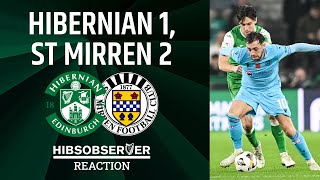 Hibs 1 St Mirren 2 Instant analysis from Easter Road [upl. by Hachmann]