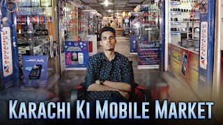 Karachi Ki Mobile Market [upl. by Parris]