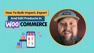 Bulk WooCommerce Product Management Import Export amp Edit Products [upl. by Animsay]