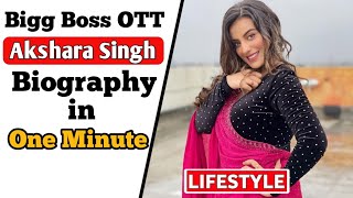 Akshara Singh Bigg Boss OTT Lifestyle 2021  Akshara Singh Biography in Hindi Shorts [upl. by Konyn]