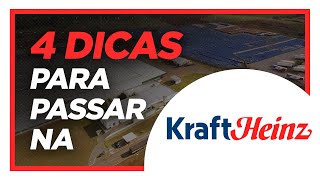 4 DICAS PARA PASSAR NA KRAFT HEINZ 2022 [upl. by Alamap]