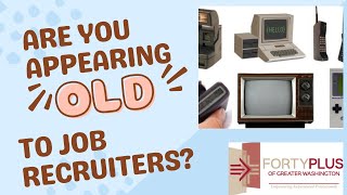 Are Job Recruiters Seeing You as Outdated [upl. by Jobe]