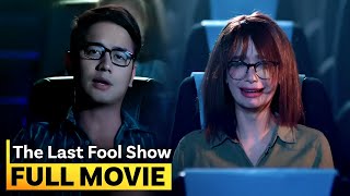 ‘The Last Fool Show’ FULL MOVIE  JM de Guzman Arci Muñoz [upl. by Nnaecyoj]