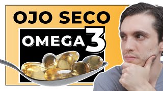 El MEJOR Tratamiento NATURAL 1 contra el Ojo Seco OMEGA 3 [upl. by Jeannie]