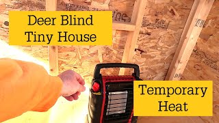 Deer Blind Tiny House Heater Install [upl. by Uos]