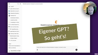 Einen eigenen GPT erstellen So einfach automatisiert man mit ChatGPT [upl. by Atnad]