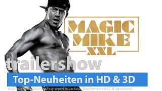 Neue Filme Magic Mike XXL Ted 2 Entourage amp Victoria  mit Trailer deutsch [upl. by Siugram]