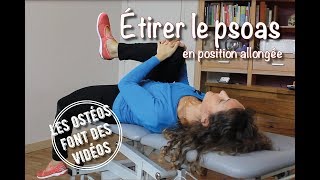 Étirement du muscle psoas en position allongée [upl. by Noslen]