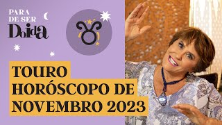 TOURO  NOVEMBRO de 2023 MÁRCIA FERNANDES faz PREVISÕES para o SIGNO [upl. by Vinny]