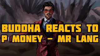 Buddha Reacts to P Money  Mr Lang  NoPixel Edit [upl. by Nolrah]