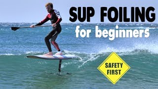 How to Foil ► SUP Hydrofoil for Beginners [upl. by Hyozo621]