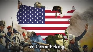 quot55 Days at Pekingquot  The Song of The 11 Nations American [upl. by Juana954]