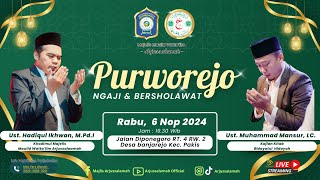 🔴 LIVE Majelis Maulid Wattalim Arjussalamah  quotPurworejo Ngaji amp Bersholawatquot [upl. by Rorrys]