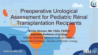 Preoperative Urological Assessment for Pediatric Renal Transplantation Recipients [upl. by Walling]