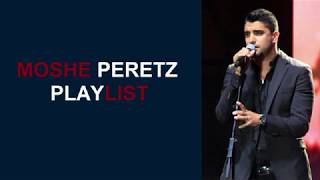 MOSHE PERETZ PLAYLIST [upl. by Martres]