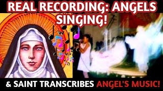 Real Recording of Angels Singing amp St Hildegard’s Visions of Angels amp Transcription of their Music [upl. by Paulson]