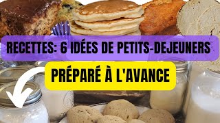 RECETTES faciles et rapides  PETITSDEJEUNERS maisons en 15 MINUTES [upl. by Ahtennek]