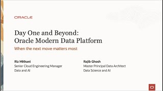 Day One and Beyond  Oracle Modern Data Platform [upl. by Naitsirt]