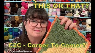 THIS OR THAT C2C Corner To Corner Crochet Pattern [upl. by Hauhsoj]