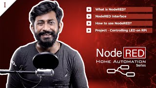How to use NodeRED on RPi  NodeRED Home Automation Series [upl. by Pozzy]