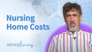 Nursing Home Prices and how to Pay Them [upl. by Gus]