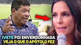 Apóstolo VALDEMIRO SANTIAGO Falou o que Muitos Não Tem Coragem para IVETE SANGALO [upl. by Yerac]