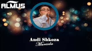 Andi Shkoza  Marsida Official Lyrics Video [upl. by Elam]