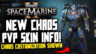 NEW Space Marine 2 CHAOS PVPCUSTOMIZATION Info [upl. by Akeinahs]