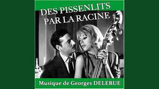 Des pissenlits par la racine Original Motion Picture Soundtrack [upl. by Carrelli]