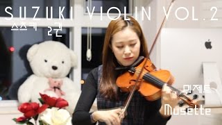 Musette violin soloSuzuki violin Vol2 [upl. by Yrrab201]