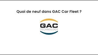 Quoi de neuf dans GAC Car Fleet   Juillet 2024 [upl. by Teleya278]