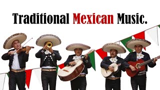 Traditional Mexican Music  Play this while eating tacosburritos [upl. by Anenahs]