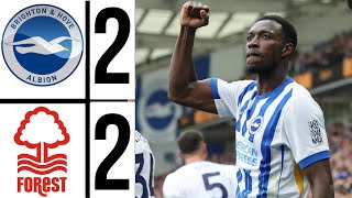 brighton vs nottingham forest 22 Highlights  Premier league 202425 welbeck Goal 🤩🔥 [upl. by Ashlie115]