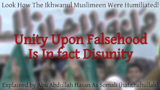 Look How The Muslim Brotherhood Were Humiliated  Unity Upon Falsehood [upl. by Barde]