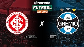 INTERNACIONAL X GRÊMIO AO VIVO  TRANSMISSÃO BRASILEIRÃO 2024 [upl. by Riana]