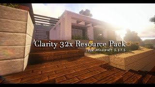 32x Clarity 1171 Resource Pack for Minecraft  Best Resource Pack 2021 [upl. by Ariaz866]