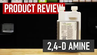 24D Amine PostEmergent Herbicide Product Review [upl. by Sibylle]