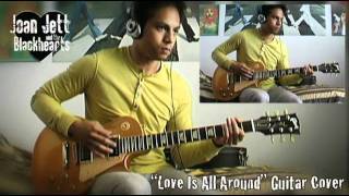 Joan Jett  Love Is All Around guitar cover [upl. by Yrehc]