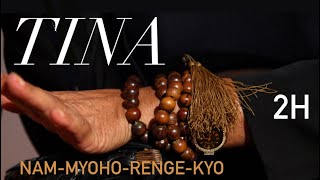 Tina Turner  Nam Myoho Renge Kyo 2H Buddhist Mantra [upl. by Crain]