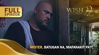 Mister batugan na mapanakit pa Full Episode  Wish Ko Lang [upl. by Acinod]