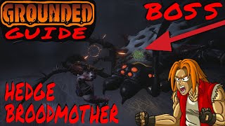 How to Unlock Club of the Mother Demon Hedge Broodmother Boss Grounded Guide [upl. by Marlane292]