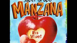 SUPER GRUPO MANZANA  EXPERIENCIA RELIGIOSA [upl. by Richardo283]